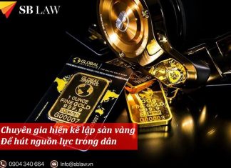 Chuyên gia hiến kế thành lập sàn vàng để hút nguồn lực trong dân